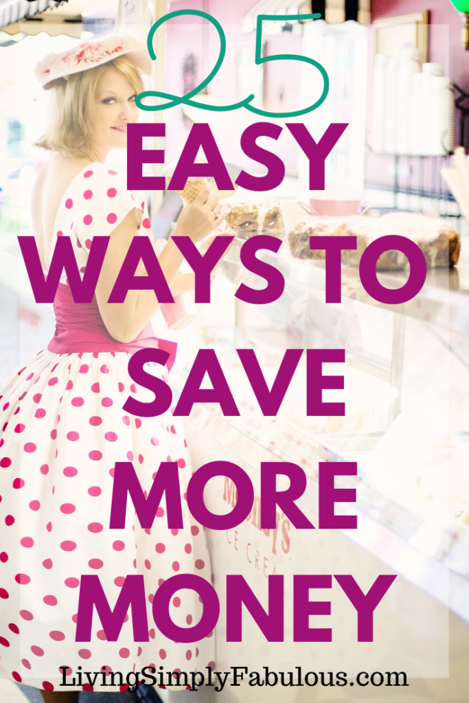 If you're looking for simple ways to save money, with little to no effort, here are 25 easy ways to save more money.